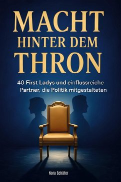 Macht hinter dem Thron - Schäfer, Nora Macht hinter dem Thron - Schäfer, Nora