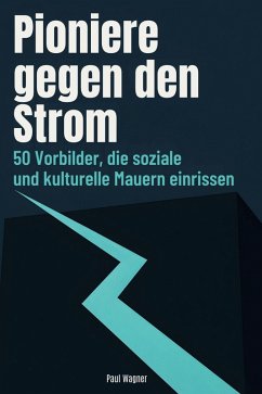 Cover Pioniere gegen den Strom