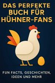 Das perfekte Buch für Hühner-Fans
