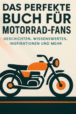 Cover Das perfekte Buch für Motorrad-Fans