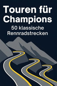 Touren für Champions - Maier, Theo