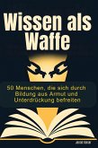 Wissen als Waffe