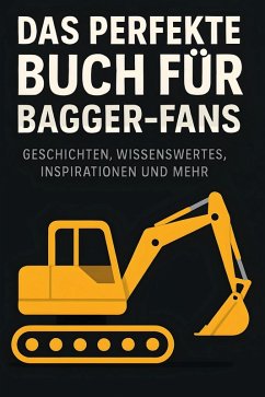 Cover Das perfekte Buch für Bagger-Fans
