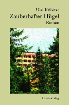 Zauberhafter Hügel - Bröcker, Olaf