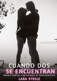 Cuando dos se encuentran