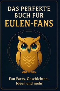 Cover Das perfekte Buch für Eulen-Fans