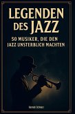 Legenden des Jazz