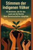 Stimmen der indigenen Völker Stimmen der indigenen Völker