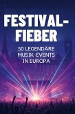 Festival-Fieber