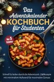 Das Adventskalender-Kochbuch für Studenten