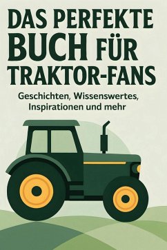 Cover Das perfekte Buch für Traktor-Fans