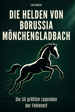 Cover Die Helden von Borussia Mönchengladbach