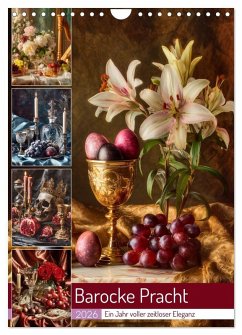 Barocke Pracht (Wandkalender 2026 DIN A4 hoch), CALVENDO Monatskalender