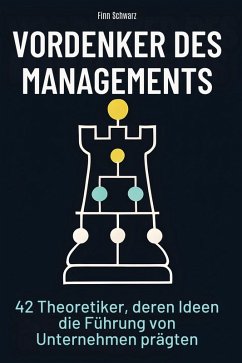 Vordenker des Managements - Schwarz, Finn Vordenker des Managements - Schwarz, Finn
