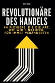 Revolutionäre des Handels