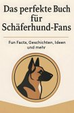 Das perfekte Buch für Schäferhund-Fans