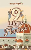 9 Lives in Florence