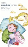 Türk Ninnilerinden Secmeler