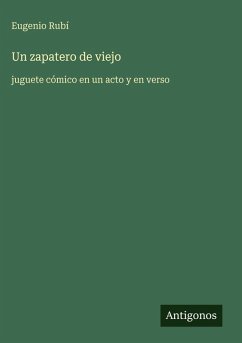 Cover Un zapatero de viejo