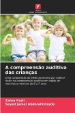 A compreensão auditiva das crianças