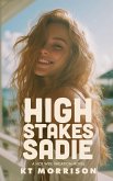 High Stakes Sadie