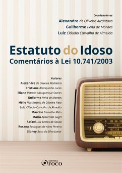 Cover Estatuto do idoso: comentários à Lei 10.741/2003 - 1 ed - 2019. (eBook, ePUB)