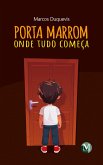 Porta marrom (eBook, ePUB)
