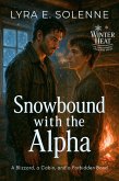 Snowbound with the Alpha (eBook, ePUB)