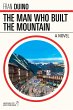 The Man Who Built the Mountain (eBook,... - Bild 1