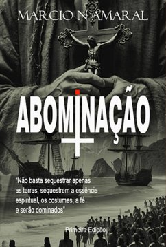 Abominação (eBook, ePUB) - Amaral, Márcio Nogueira Do