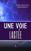 Une Voie lactée (eBook, ePUB)