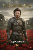 To Die for the King (eBook, ePUB)