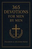 365 Devotions for Men by Men (eBook, ePUB)