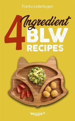 Cover 4-Ingredient BLW Recipes (eBook, PDF)