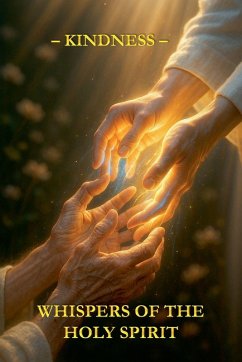 Whispers of the Holy Spirit - Kindness - Of God, Child