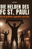Die Helden des FC St. Pauli