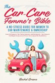 The Car-Care Femme's Bible (eBook, ePUB)