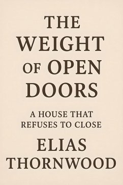 Cover The Weight of Open Doors (eBook, ePUB)