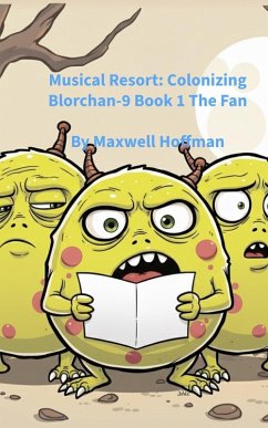 Cover Musical Resort: Colonizing Blorchan-9 Book 1 The Fan (eBook, ePUB)