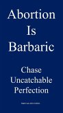 Abortion is Barbaric (eBook, ePUB)