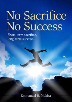 Cover No Sacrifice, No Success (eBook, ePUB)