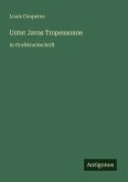 Unter Javas Tropensonne