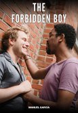 The Forbidden Boy (eBook, ePUB) The Forbidden Boy (eBook, ePUB)