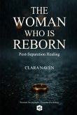 The Woman Who Is Reborn (eBook, ePUB)
