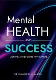 Mental Health And Success (eBook, ePUB)