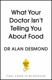 What Your Doctor Isn't Telling You about Food