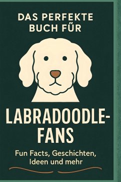 Cover Das perfekte Buch für Labradoodle-Fans