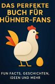 Das perfekte Buch für Hühner-Fans