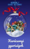 Karácsonyi gyuriságok (eBook, ePUB) Karácsonyi gyuriságok (eBook, ePUB)