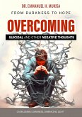 Overcoming Suicidal And Other Negative Thoughts (eBook, ePUB)
